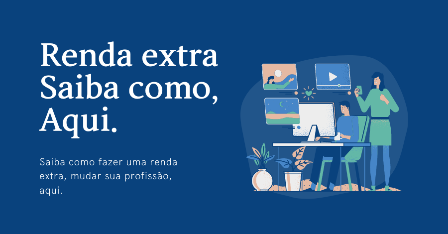 Como fazer uma Renda Extra trabalhando em casa pela internet.